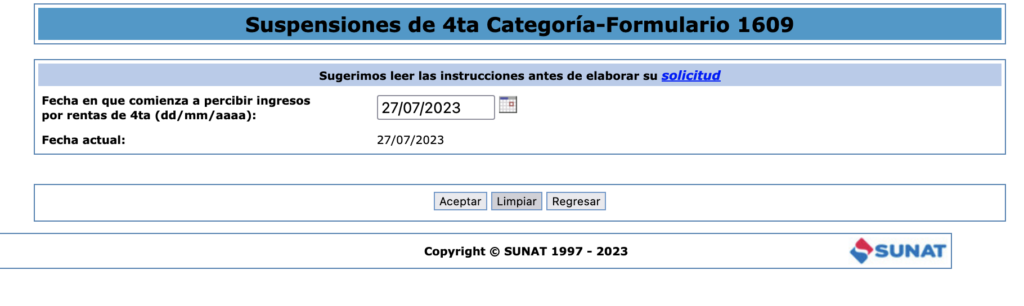 Indicar fecha de operación para la Suspensiones de 4ta Categoría-Formulario 1609 